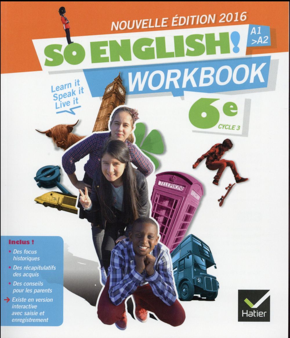 - SO ENGLISH! ANGLAIS 6E ED. 2016 - WORKBOOK - SO ENGLISH! ANGLAIS 6E ED. 2016 - WORKBOOK